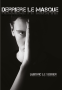 derriere_le_masque